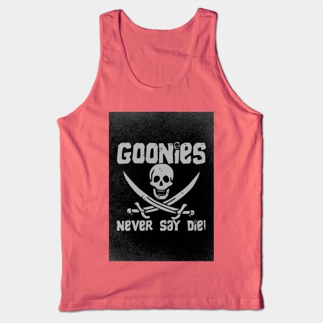 The Goonies never say die Tank Top by TEEWEB